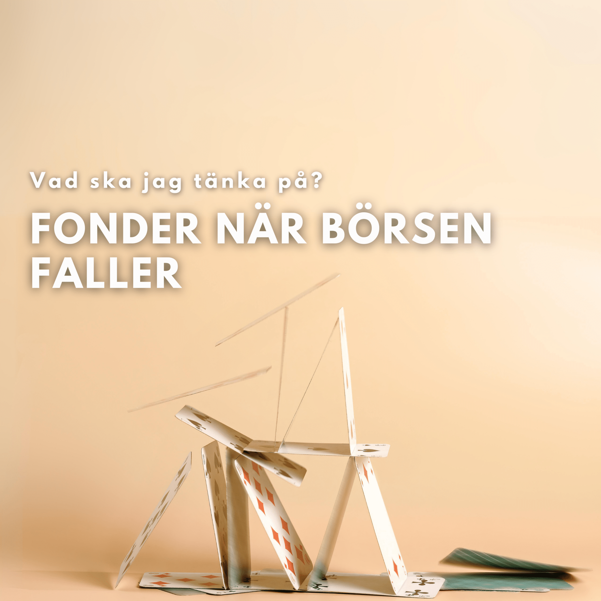Fonder när börsen faller